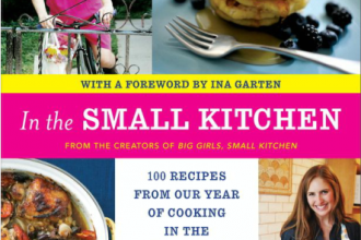 In the Small Kitchen: 100 Recipes from Our .... by Phoebe Lapine Fete-a-Tete