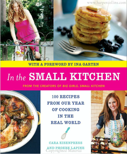 In the Small Kitchen: 100 Recipes from Our .... by Phoebe Lapine Fete-a-Tete