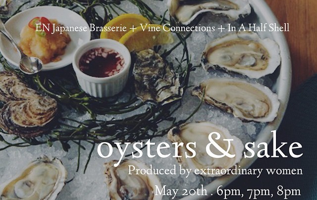 Something You Should Do: Oyster & Sake Tasting Fete-a-Tete